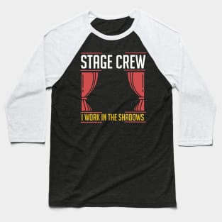 Stage Crew Baseball T-Shirt